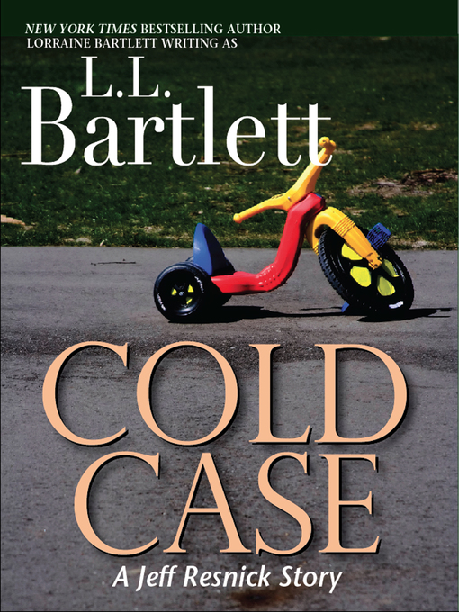 Title details for Cold Case by L.L. Bartlett - Available
